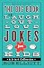 The Big Book of Laugh-Out-Loud Jokes for Kids: A 3-in-1 Collection
