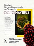 Direitos e Deveres Fundamentais em Tempos de Coronavirus (Portuguese Edition)