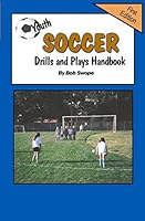 Youth Soccer Drills and Plays Handbook (Drills and Plays) 0977281779 Book Cover