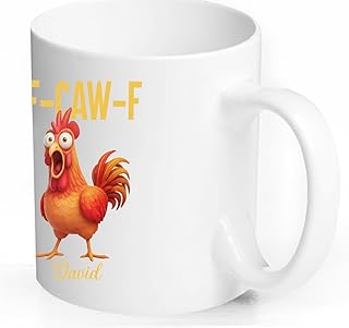 Personalized Funny Caw-F Chicken Ceramic Mug 11Oz & 15Oz, Customized Name Crazy Rooster Chicken Humor Coffee Mug, Gift For Office Worker Friends, Rooster Humorous Mug (16)