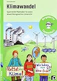 Klimawandel: Spannende Materialien für einen abwechslungsreichen Unterricht (1. bis 4. Klasse) (Bergedorfer Themenhefte - Grundschule) - Kirstin Jebautzke 