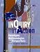 Inquiry in Action: Paradigms, Methodologies, and Perspectives in Art Education Research