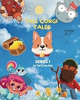 Tall Corgi Tales: Series 1 B0CN9QHYF8 Book Cover