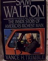 Sam Walton the Inside Story of Americas 0525249842 Book Cover