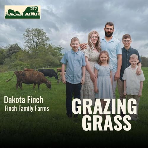 217 | Raw Milk, Fall Seasonal Dairying & the Gallagher eShepherd with Dakota Finch