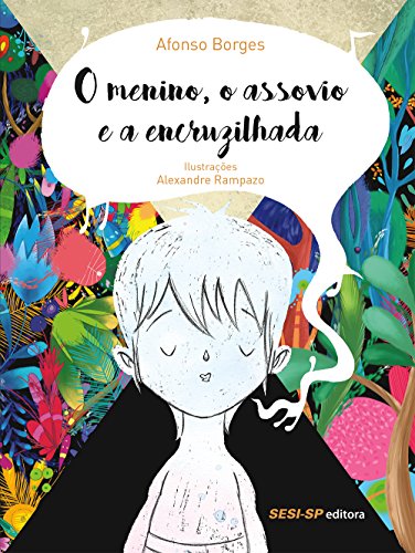 O Menino, o Assovio e a Encruzilhada