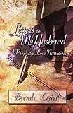 Letters to My Husband: A Prophetic Love Narrative!