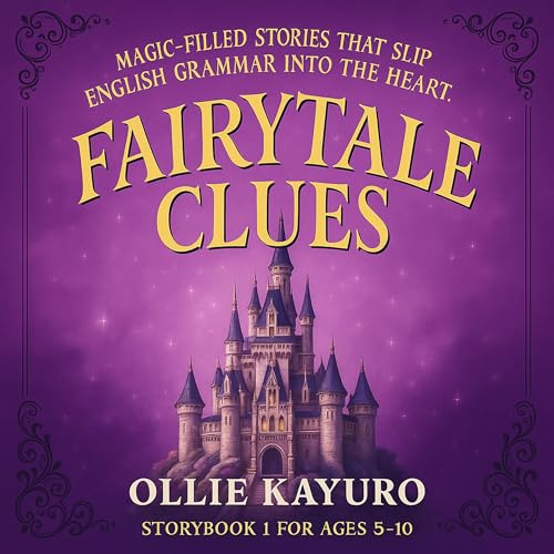 Page de couverture de Fairytale Clues: Storybook 1