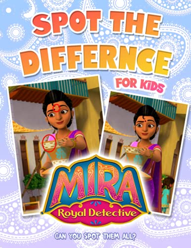 Mira Royal Detective Spot The Difference For Kids: An Fun Book Providing A Game With Many Images Of Mira Royal Detective For Relaxation And Stress Relief