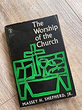 The worship of the church