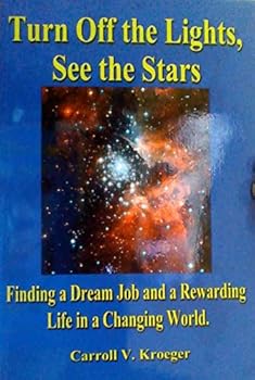 Paperback Tun Off the Lights See the Stars Book