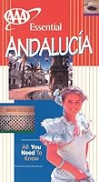 AAA Essential Guide: Andalucia 0658003712 Book Cover