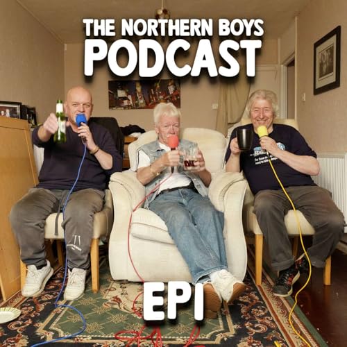 『The Northern Boys Podcast EP1 - Christmas』のカバーアート