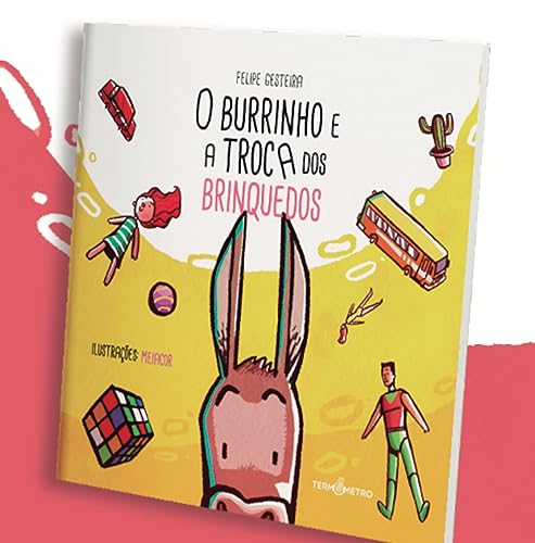 O burrinho e a troca dos brinquedos
