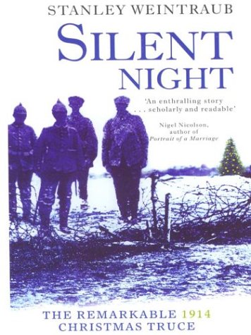 Amazon.com: Silent Night: The Remarkable Christmas Truce of 1914: ...