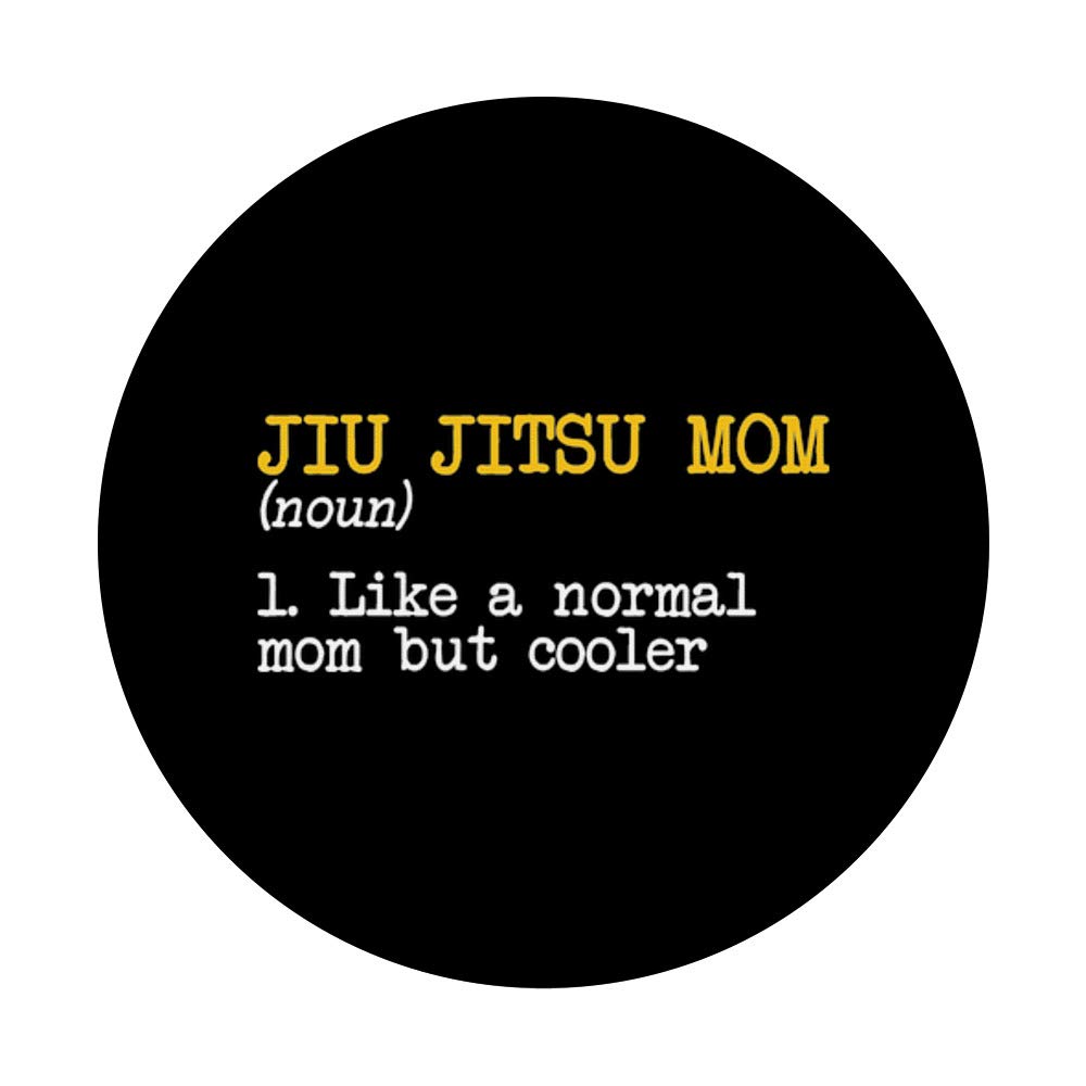 Amazon Com Jiu Jitsu Mom Cooler Cool Combat Bjj Mma Brazilian Mama Gift Popsockets Grip And Stand For Phones And Tablets amazon com
