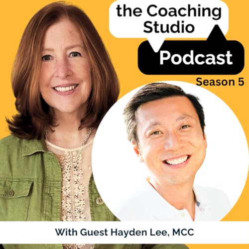 the Coaching Studio with Guest Hayden Lee, MCC Titelbild