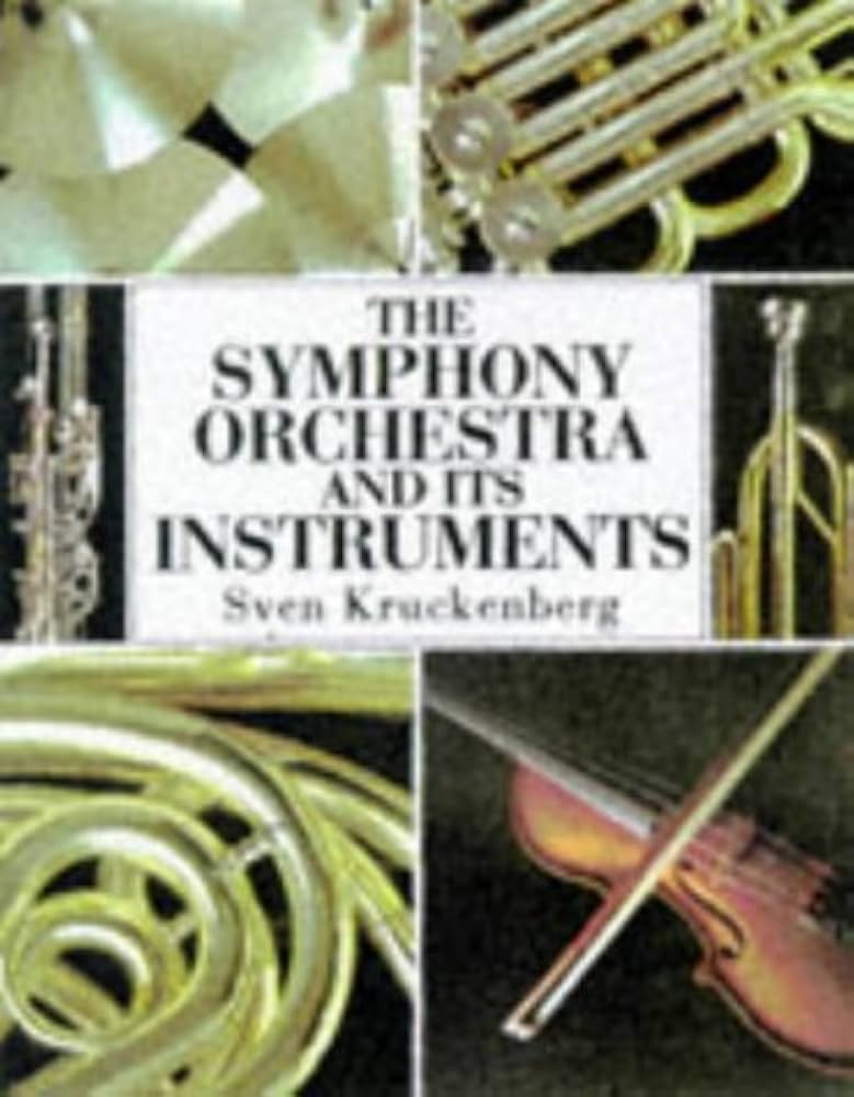 洋書 The Symphony Orchestra & Its Instruments 洋書 The Symphony Orchestra & Its Instruments