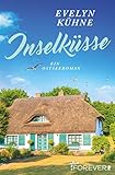  Inselküsse: Ein Ostseeroman