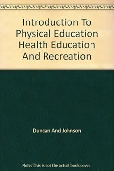 Hardcover Introduction To Physical Education Health Education And Recreation Book