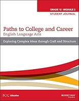 English Language Arts, Grade 12 Module 2: Exploring Complex Ideas Through Craft and Structure: Student Journal' for ASIN '1119123550 1119123550 Book Cover