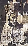 Karl IV. ein Europäischer Friedensfürst. - Otto Habsburg 