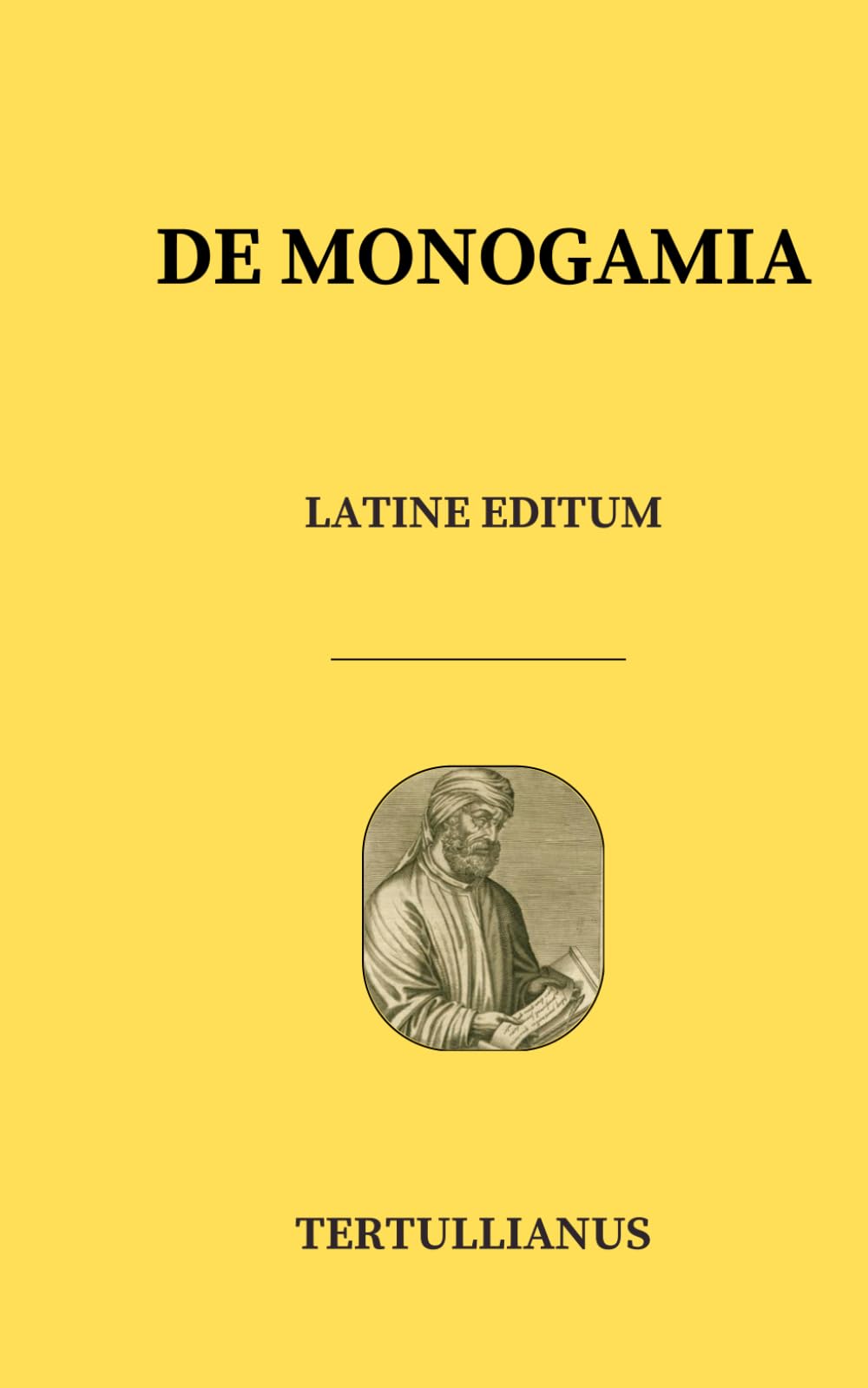 DE MONOGAMIA - Tertullianus - latin edition