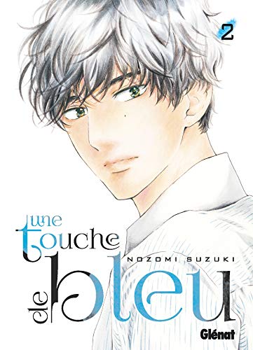 Une touche de bleu — Tome 2