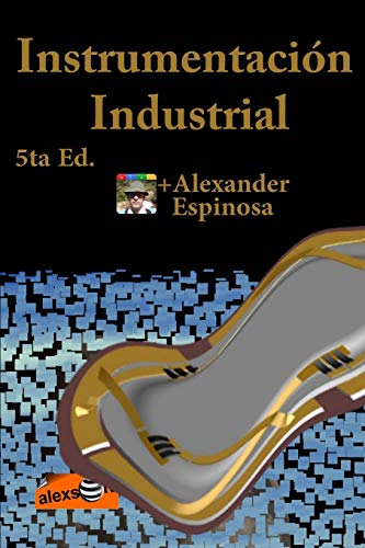 Instrumentación Industrial: 5ta Ed. Color (Solo figuras) (Spanish Edition)
