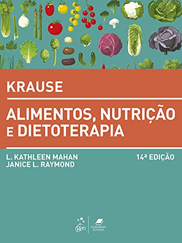Krause – Alimentos, nutrição e dietoterapia:
