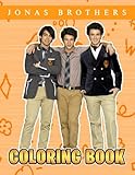 Jonas Brothers Coloring Book: A Cool Coloring Book With Many Illustrations Of Jonas Brothers For Fans of All Ages To Relax And Relieve Stress