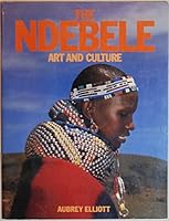 The Ndebele: Art And Culture 086977798X Book Cover