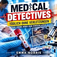 Diseño de la portada del título Medical Detectives: T&ouml;dlich ohne Verletzungen