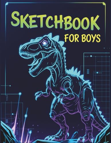 Neon Dinosaur Sketchbook for Boys: A Cool Drawing Pad with 101 Blank Pages for Creative Kids Ages 8–12 | Perfect Gift for Boys Who Love T-Rexes, ... Cover | Great for Drawing & Journaling image 2