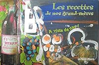 Les recettes de nos grand-mères 235073269X Book Cover