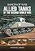 Allied Tanks of the Second World War (Images of War)