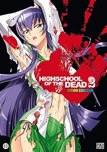 Highschool of the Dead, Couleur, tome 02