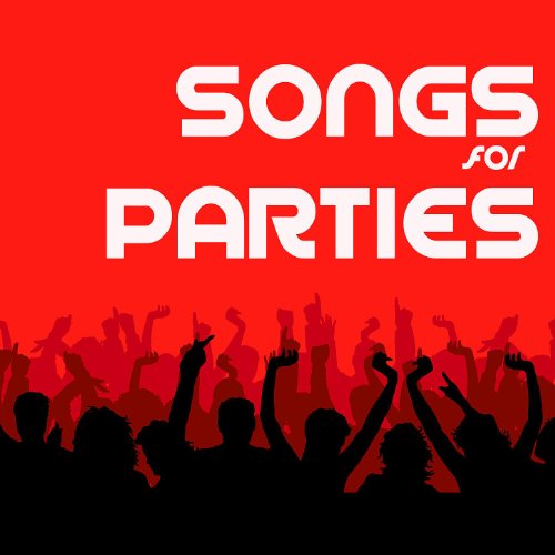Play Songs for Parties by Songs for Parties on Amazon Music