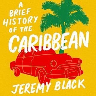 A Brief History of the Caribbean cover art