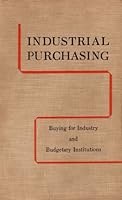 Industrial Purchasing: Buying for Industry and Budgetary Institutions B000I30OIM Book Cover