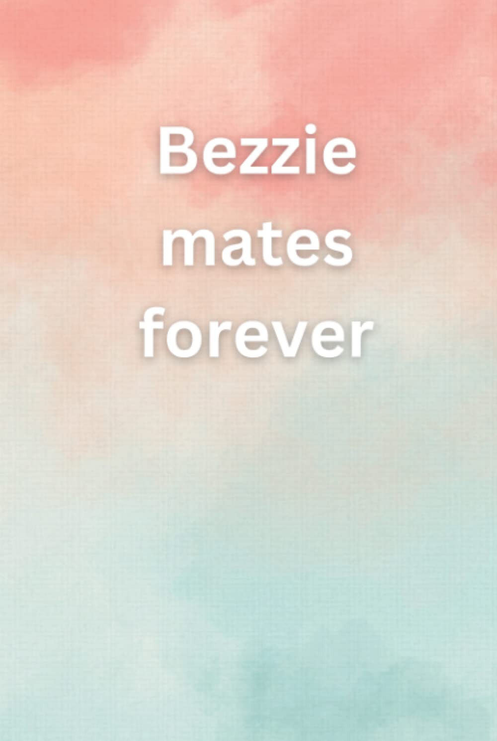 Bezzie Mates Forever Journal: Scouse journal