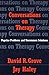 Conversations on Therapy: Popular Problems and Uncommon Solutions (Norton Professional Books (Hardcover))