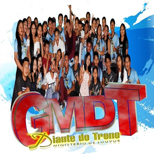 GMDT Diante do Trono