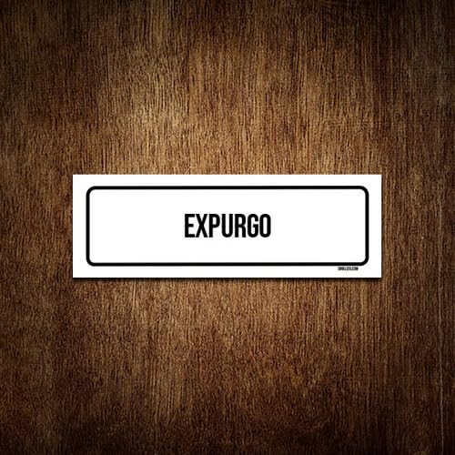 Placa De Sinalização Setor - Expurgo-23x9