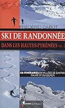 Download SKI DE RANDONNEE DANS LES HAUTES-PYRENEES VOL 2 PDF