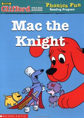 Mac the Knight (Phonics Fun, Book 10) 0439409489 Book Cover