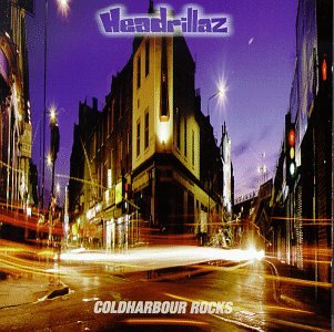 Cold Harbour Rocks [Audio CD] Headrillaz