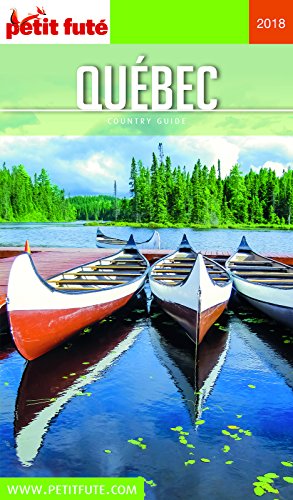 Télécharger QUÉBEC 2018 Petit Futé (Country Guide) PDF