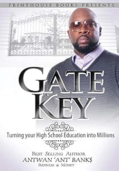 Hardcover Gate Key: Turning your High School Education into Millions Book