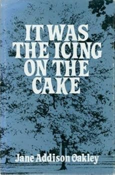 Hardcover It Was the Icing on the Cake Book